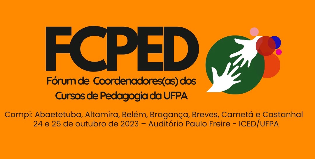 Fórum de Coordenadores(as) dos Cursos de Pedagogia da UFPA